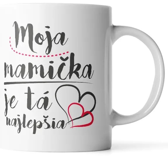 Sablio Hrnček Moja mamička je tá najlepšia - 330 ml - standard