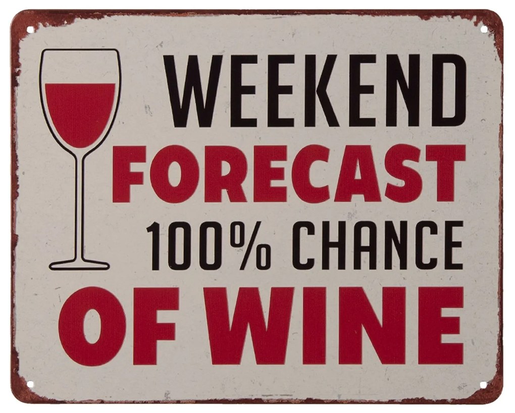 Nástenná kovová ceduľa Weekend & Wine - 20 * 25 cm