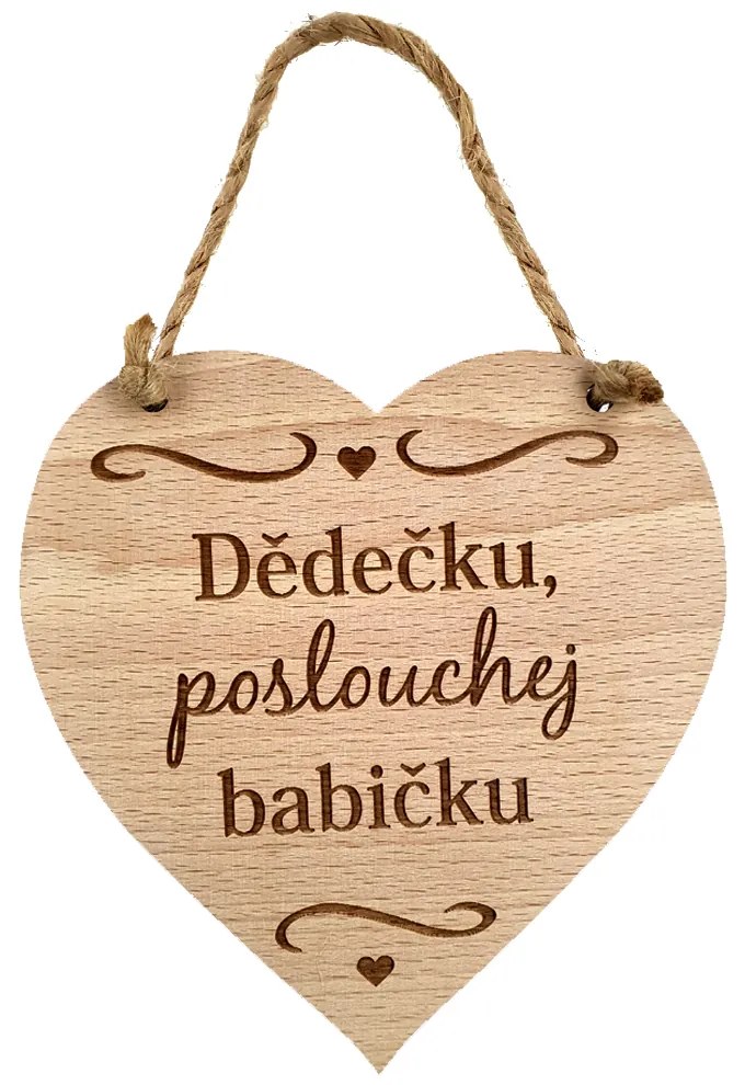 AMADEA Drevené srdce s textom Dedko, počúvaj babičku, masívne drevo, 16 x 15 cm