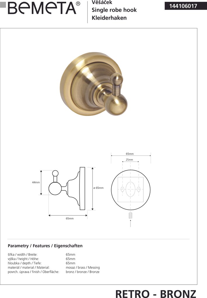 Bemeta Design RETRO bronz: Háčik - 144106017