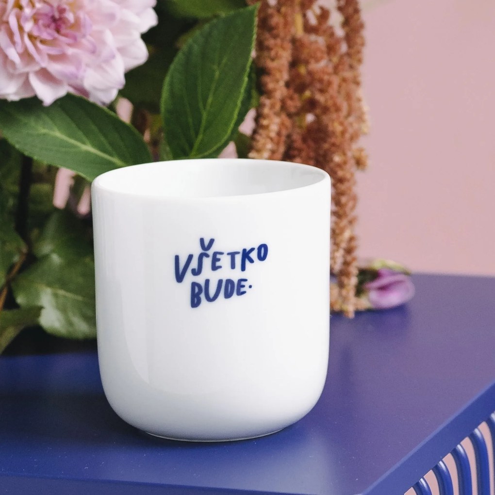 Bella Rose Porcelánový hrnček Všetko bude 270 ml (SK)