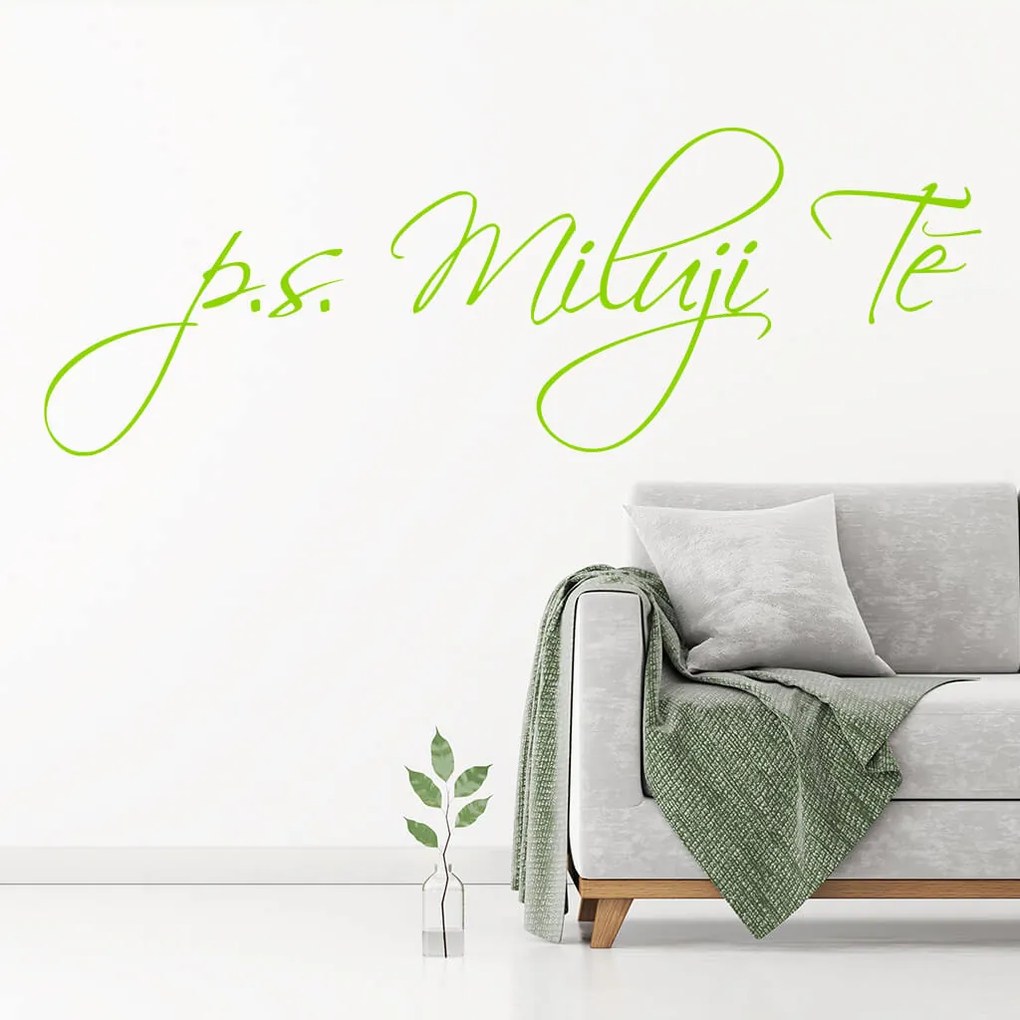 Veselá Stena Samolepka PS. Milujem ťa Farba: zelená, Veľkosť: 80 x 26 cm