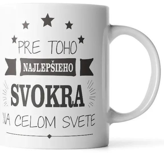 Sablio Hrnček Pre toho najlepšieho svokra na celom svete - 200 ml - espresso