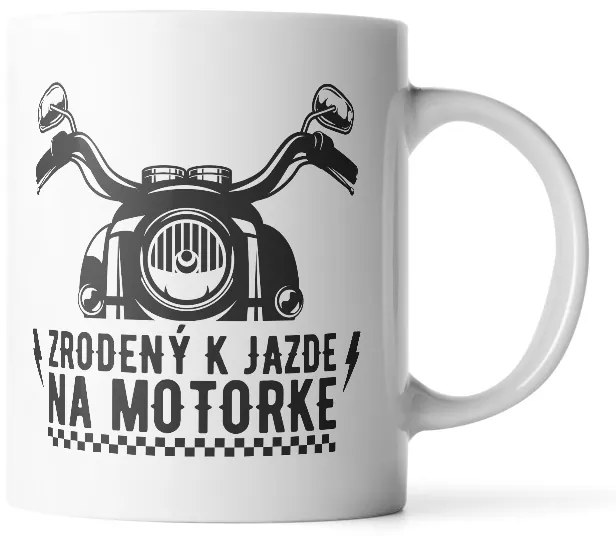 Sablio Hrnek Zrozený k jízdě na motorce - 330 ml - standard