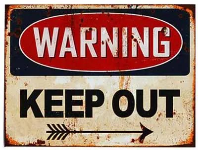 Ceduľa Warning - Keep Out