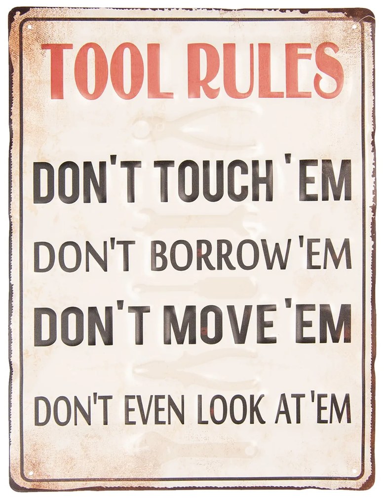 Farebná kovová ceduľa TOOL RULES s úmyselným odrením a rzí-30*40 cm