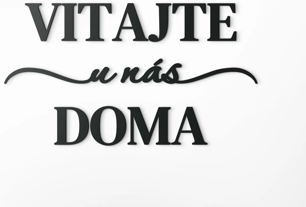 drevko Nápis Vitajte u nás doma Rozmer obrazu: 34 x 60,5 cm, Farba dekorácie: Čierna