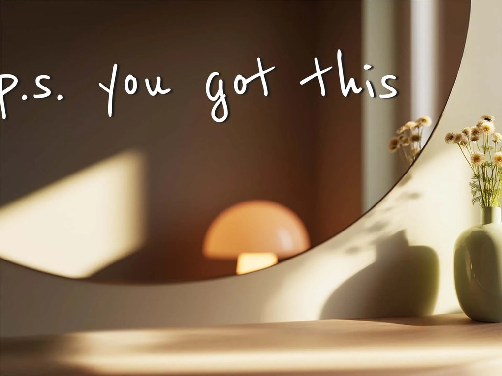 Nálepka na zrkadlo S34 – P.S. you got this