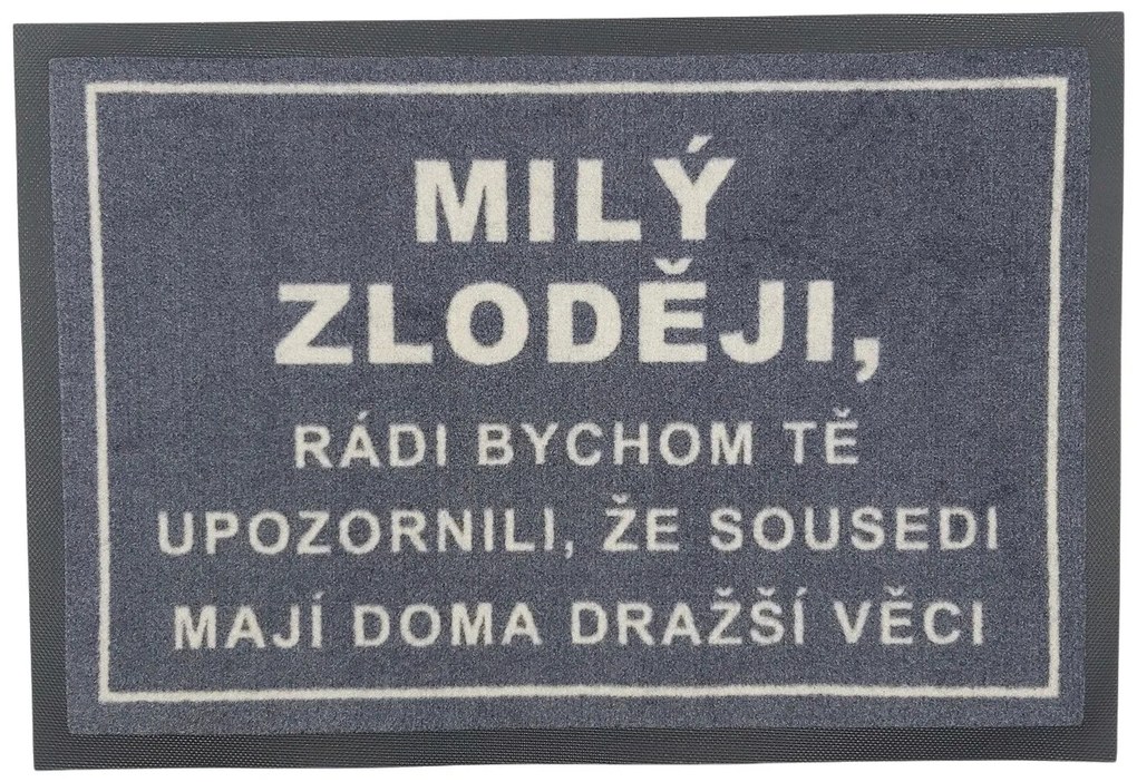 GDmats koberce Rohožka Milý zlodeji 40x60 cm - 40x60 cm