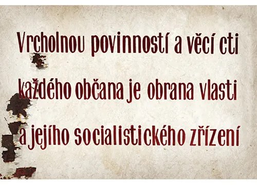 Ceduľa Vrcholnou poviností a věcí cti každého občana