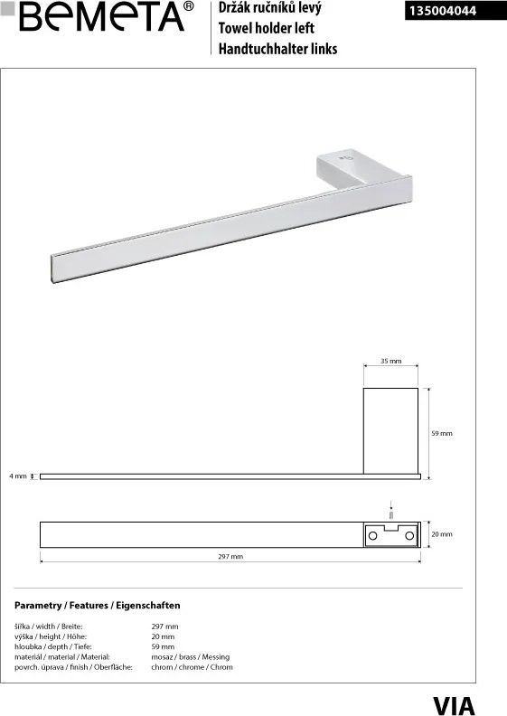 Bemeta Design VIA: Držiak uterákov, 297 mm - 135004044