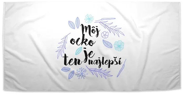 Sablio Uterák Môj otec je ten najlepší - 70x140 cm