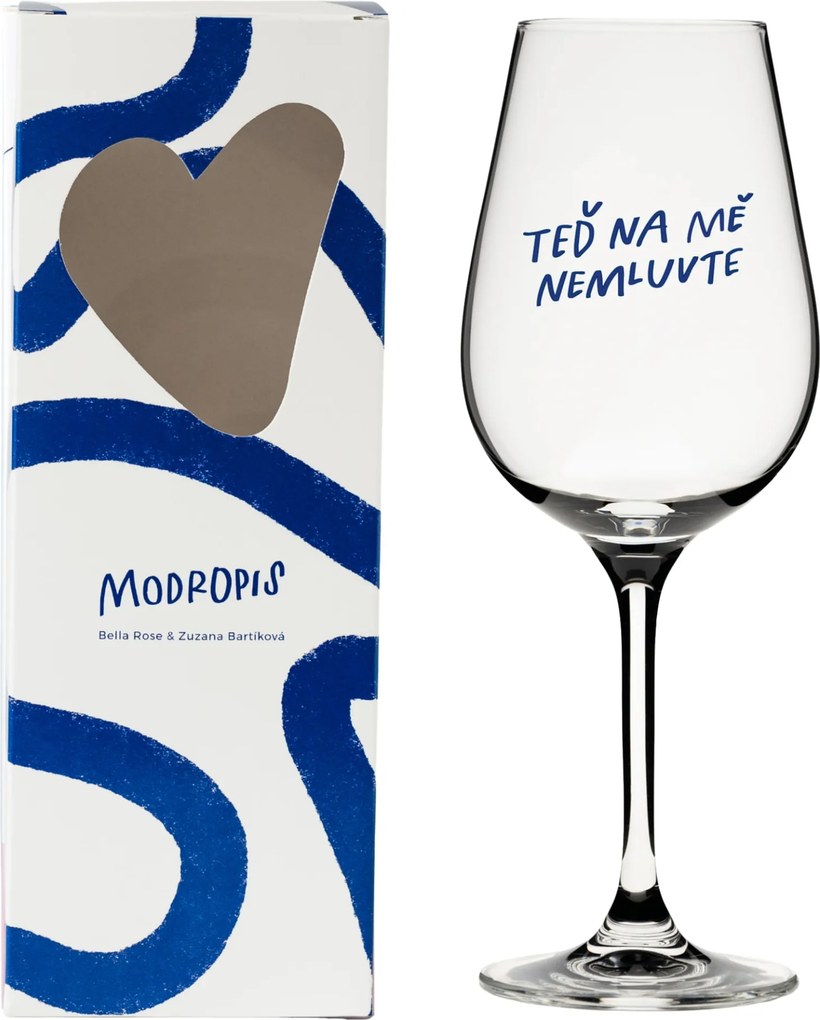 Bella Rose Sklenice na víno Teď na mě nemluvte + krabička