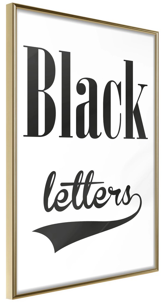 Artgeist Plagát - Black Letters [Poster] Veľkosť: 30x45, Verzia: Zlatý rám s passe-partout