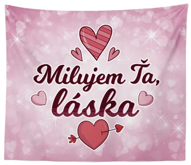 Sablio Deka Milujem ťa, láska: 150x120 cm