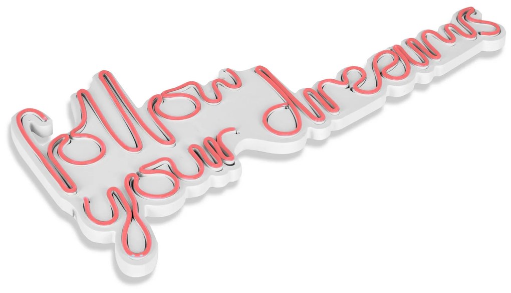 Follow Your Dreams - Pink