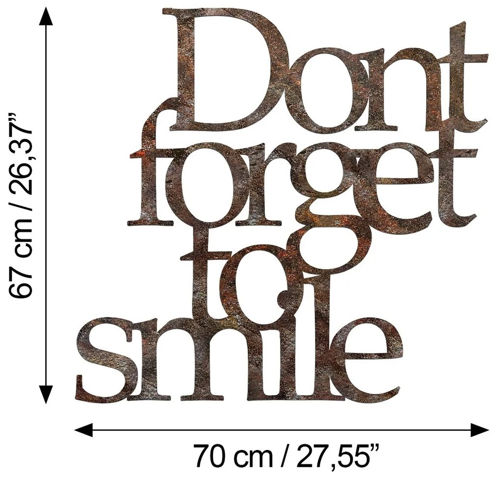 Nástenná kovová dekorácia Hrdzavý Nezabúdaj Na Úsmev viacfarebná