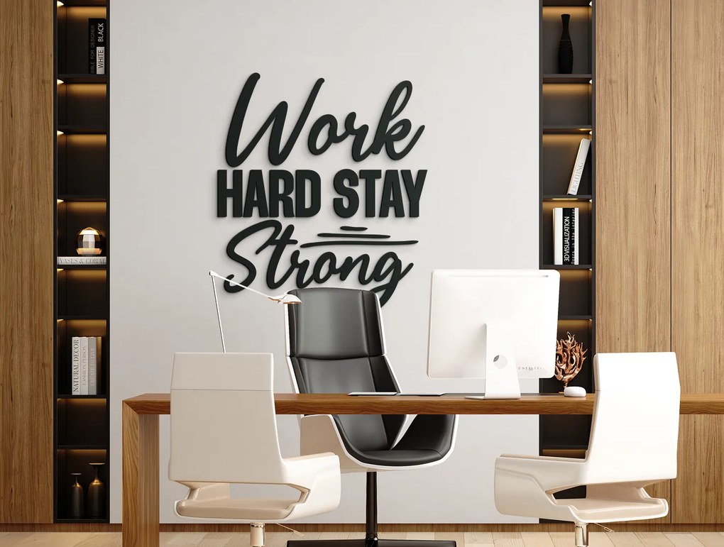drevko Drevená dekorácia Work hard stay strong Rozmer obrazu: 43,5 x 38,5 cm, Farba dekorácie: Čierna