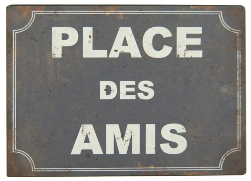 Plechová ceduľa Antic Line Place Des Amis