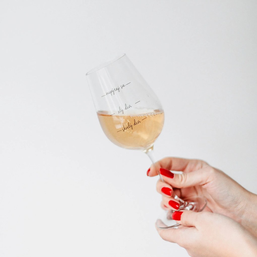 Bella Rose Pohár na víno Nepýtaj sa! SK