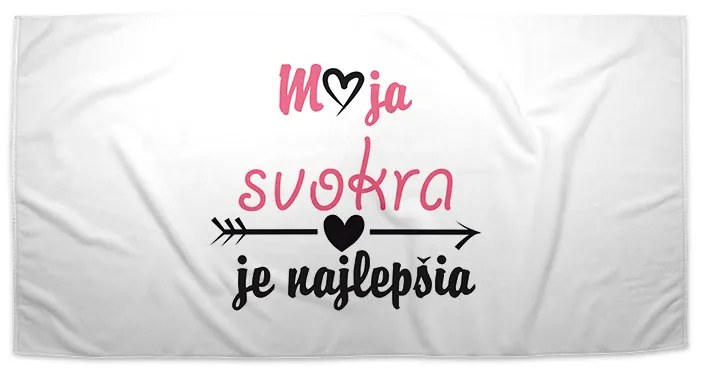 Sablio Uterák Moja svokra je najlepšia - 70x140 cm