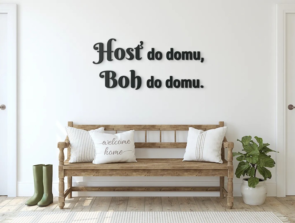 drevko Drevený citát Hosť do domu, Boh do domu Rozmer obrazu: 19 x 42 cm, Farba dekorácie: Čierna