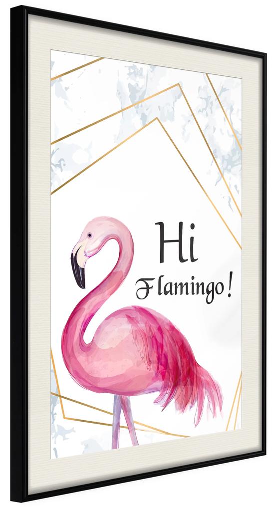 Artgeist Plagát - Hi Flamingo! [Poster] Veľkosť: 20x30, Verzia: Zlatý rám s passe-partout
