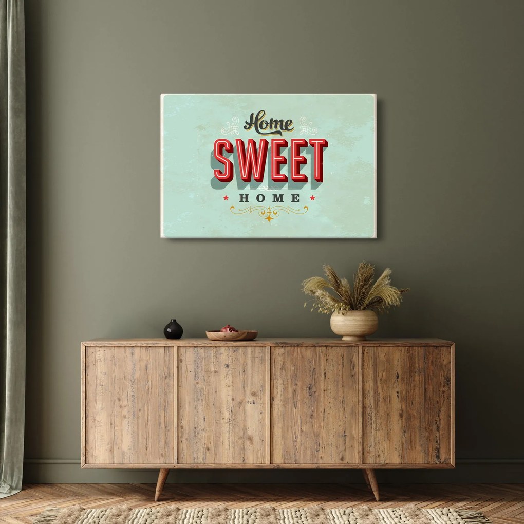 Obraz - Home sweet home (90x60 cm)