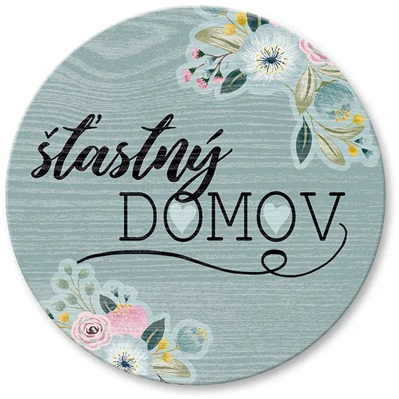 Nekupto Dřevěný podtácek Šťastný domov Sladký domov