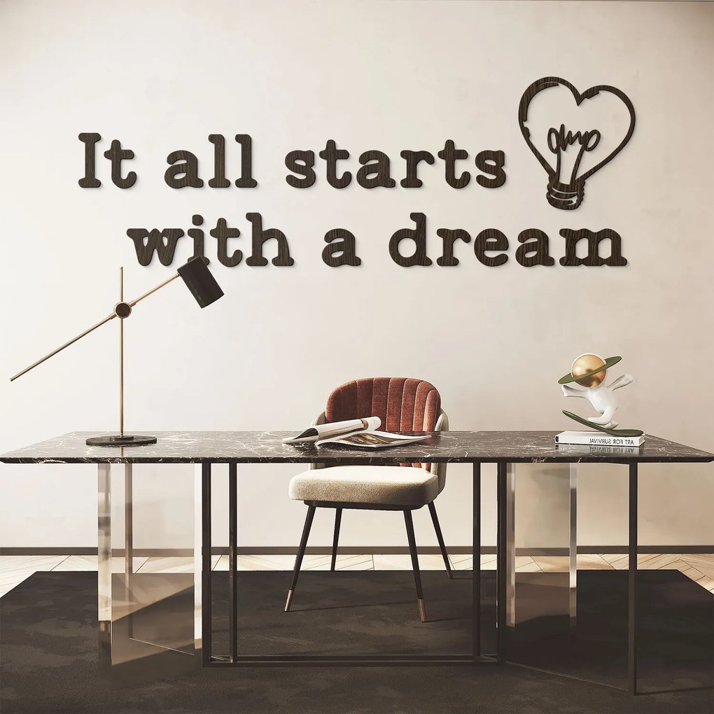 DUBLEZ | Motivačný citát na stenu - It all starts with a dream