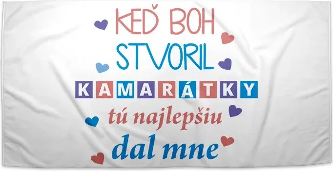 Sablio Uterák Keď Boh stvoril kamarátky - 30x50 cm