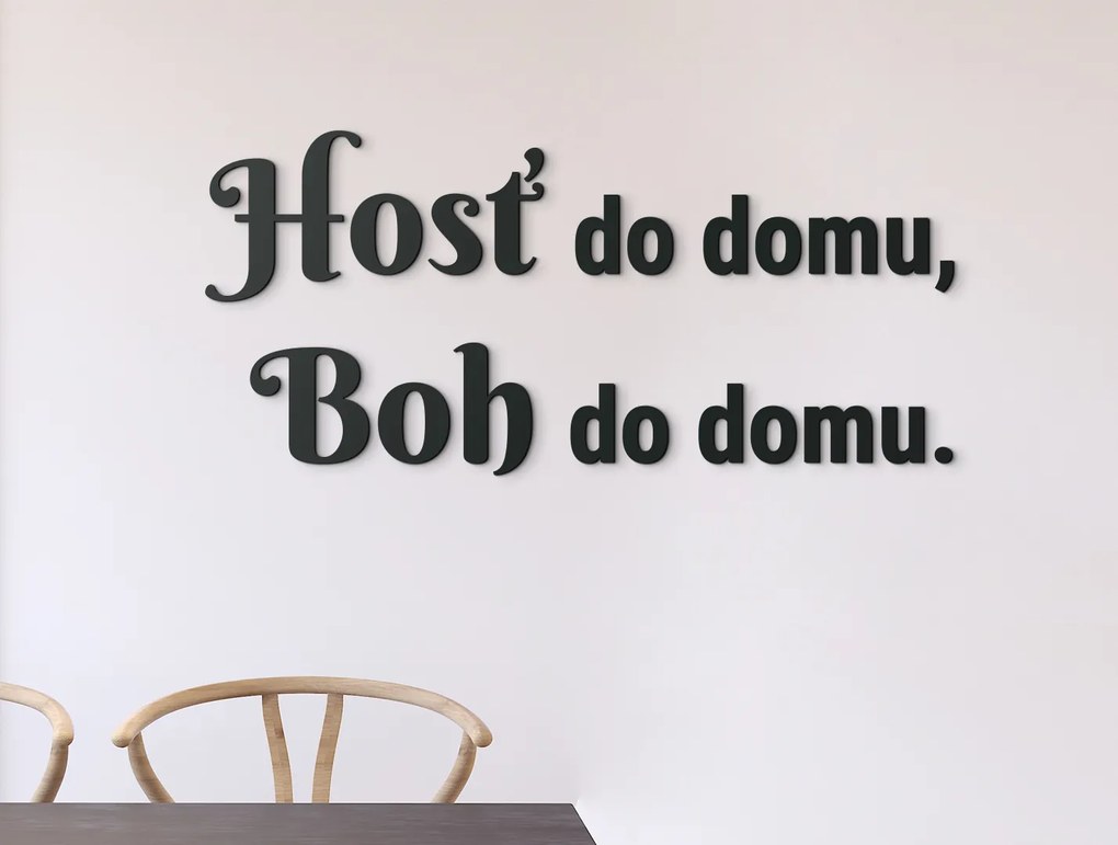 drevko Drevený citát Hosť do domu, Boh do domu Rozmer obrazu: 19 x 42 cm, Farba dekorácie: Čierna
