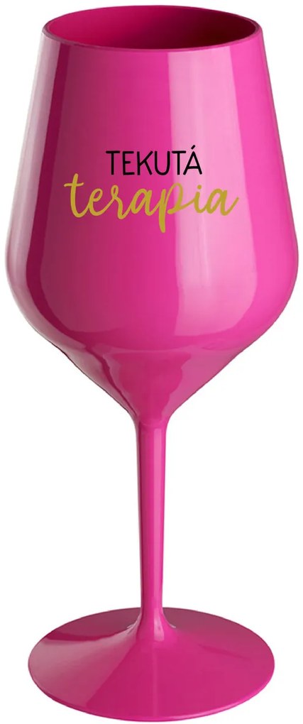 TEKUTÁ TERAPIA - růžový nerozbitný pohár na víno 470 ml
