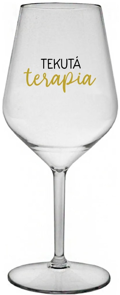 TEKUTÁ TERAPIA - priehľadný nerozbitný pohár na víno 470 ml
