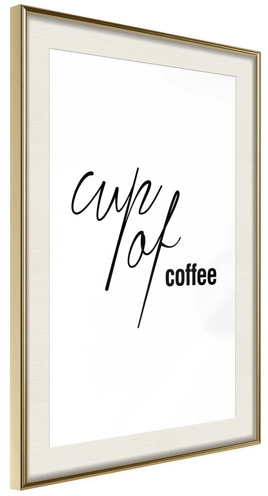 Artgeist Plagát - Cup of Coffee [Poster] Veľkosť: 30x45, Verzia: Čierny rám