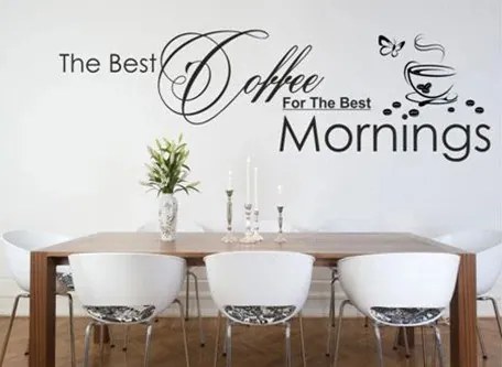 Nálepka na stenu s textom THE BEST COFFEE FOR THE BEST MORNINGS 100 x 200 cm