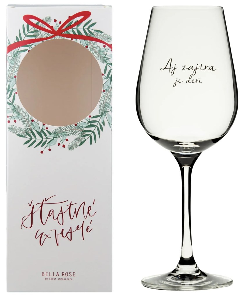 Bella Rose Pohár na víno Aj zajtra je deň + vianočná krabička