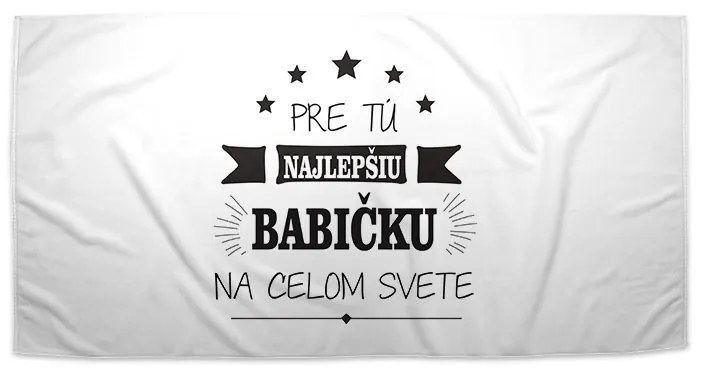 Sablio Uterák Pre tú najlepšiu babičku - 30x50 cm