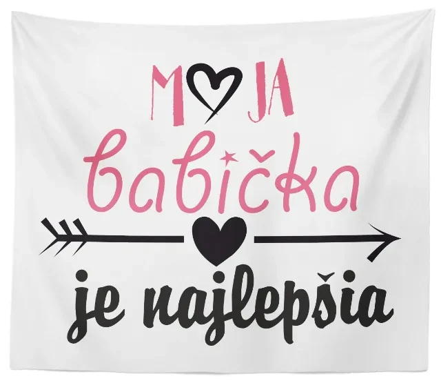 Sablio Deka Moja babička je najlepšia: 150x120 cm