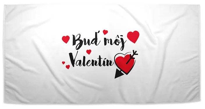 Sablio Uterák Buď můj Valentýn - 70x140 cm