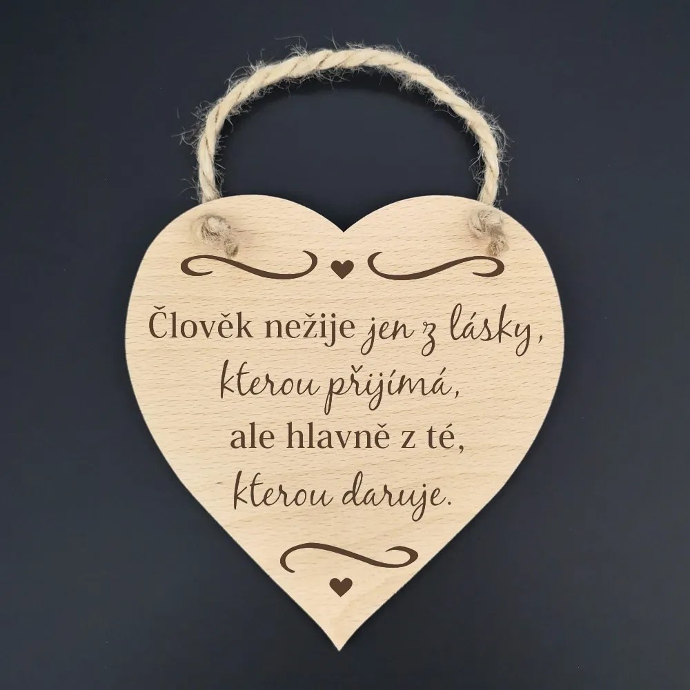 AMADEA Drevené srdce s textom Človek nežije len z lásky.. , masívne drevo, 16 x 15 cm