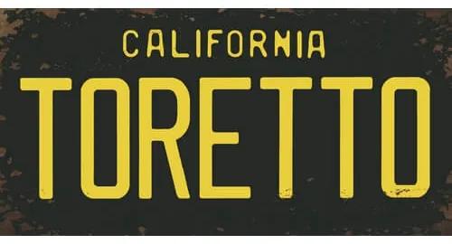 Ceduľa značka USA California Toretto