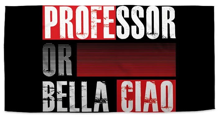 Sablio Uterák La Casa de Papel Professor or Bella Ciao motív 3 - 50x100 cm