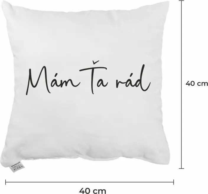 Dekoratívny vankúš Mám Ťa rád 40x40 cm EMI