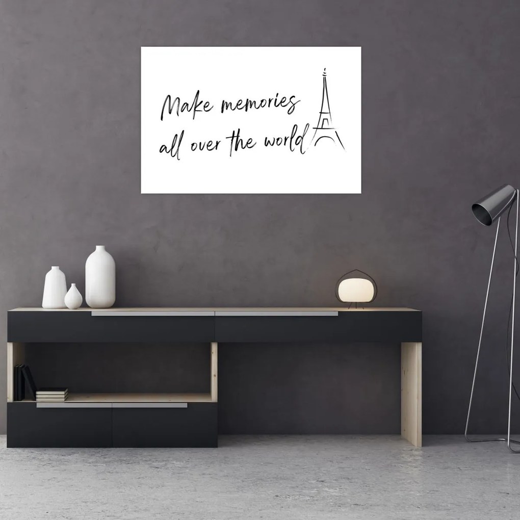 Obraz - Make memories (90x60 cm)