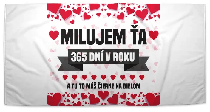 Sablio Uterák Milujem ťa 365 dní v roku - 30x50 cm