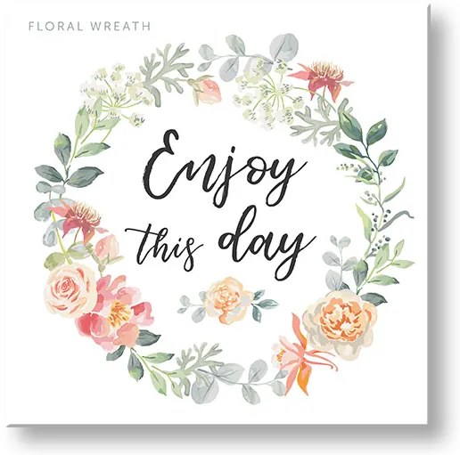 Obraz na stenu s textom Enjoy this day | rôzne rozmery