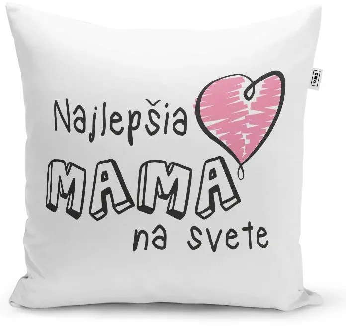 Sablio Vankúš Najlepšia mama na svete: 40x40 cm