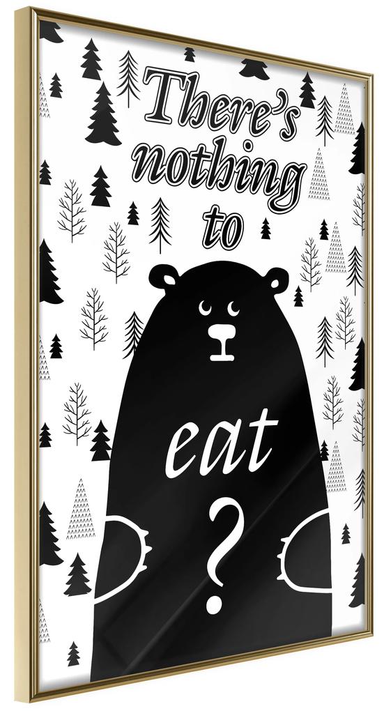 Artgeist Plagát - There's Nothing To Eat? [Poster] Veľkosť: 20x30, Verzia: Čierny rám