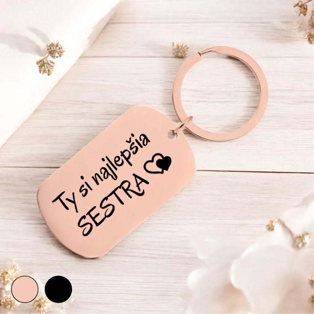 Ahome Krásna kovová kľúčenka - Najlepšia Sestra Vyberte farbu: Rose gold